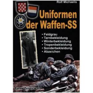 Uniformen der Waffen-SS | Rolf Michaelis (ISBN: 9783942145466)