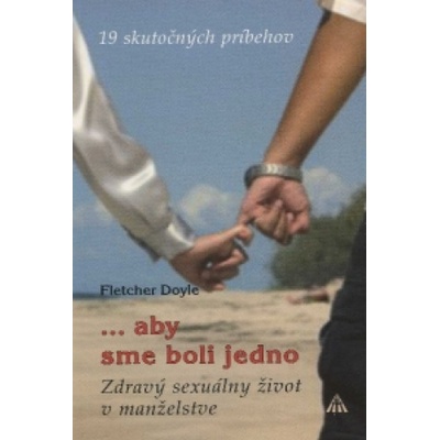 ...aby sme boli jedno zdravý sexuálny život v manželstve