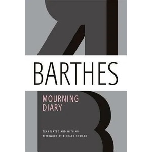 MOURNING DIARY (ISBN: 9780374533113)