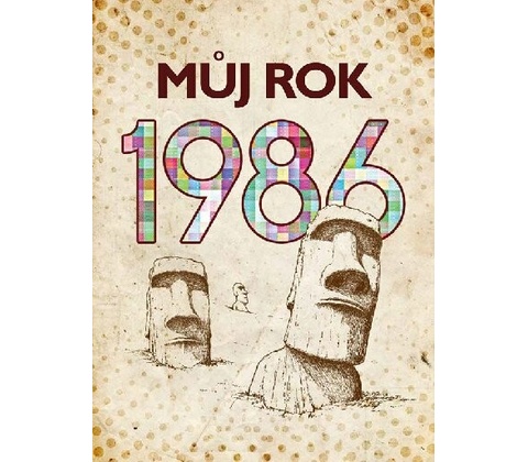 Můj rok 1986