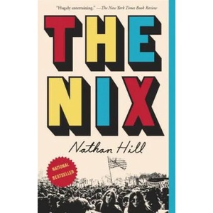 Nix | Nathan Hill (ISBN: 9781101970348)