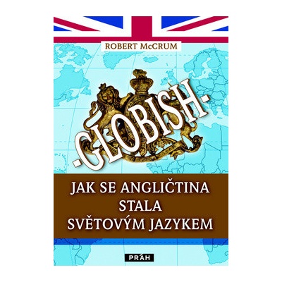 Globish - Robert McCrum