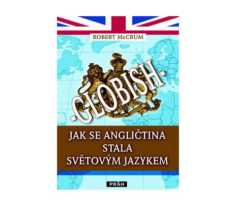 Globish - Robert McCrum