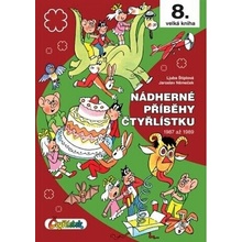 Nádherné příběhy Čtyřlístku - Jaroslav Němeček