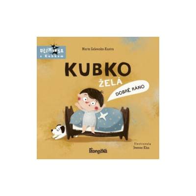 Kubko želá dobré ráno | Marta Galewska-Kustra