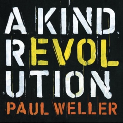 WELLER, PAUL - A KIND REVOLUTION CD