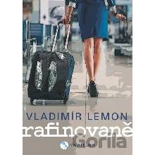Rafinovaně - Vladimír Lemon