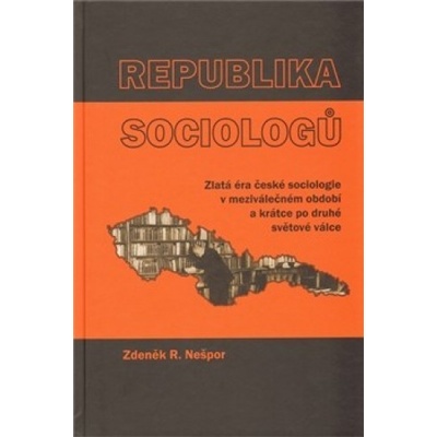 Republika sociologů - Zdeněk Nešpor R.