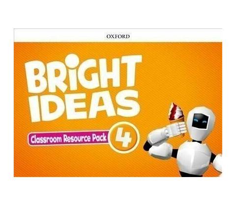 Bright Ideas: Level 4. Classroom Resource Pack