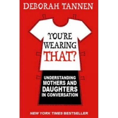 You're Wearing That?