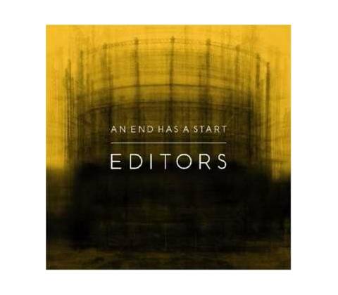 EDITORS: AN END HAS A START CD