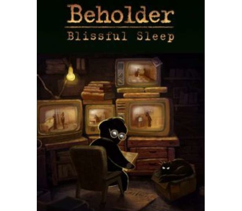 Beholder: Blissful Sleep