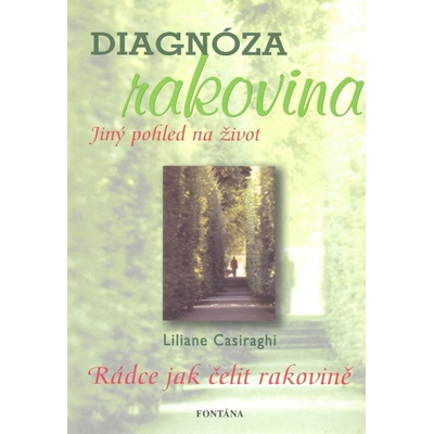 Diagnóza rakovina - Liliane Casiaraghi
