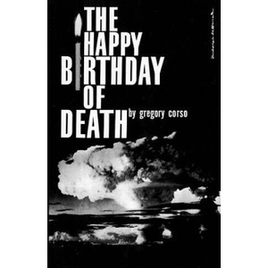 Happy Birthday of Death | Gregory Corso (ISBN: 9780811200271)