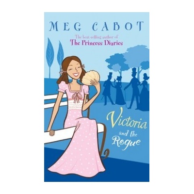Victoria and the Rouge - Meg Cabotová