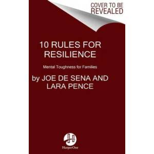 10 Rules for Resilience | Joe de Sena (ISBN: 9780063063372)