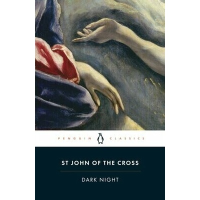 Dark Night - John of the Cross