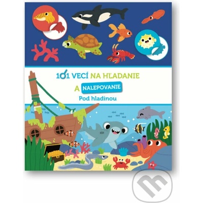 101 vecí na hľadanie a nalepovanie Pod hladinou