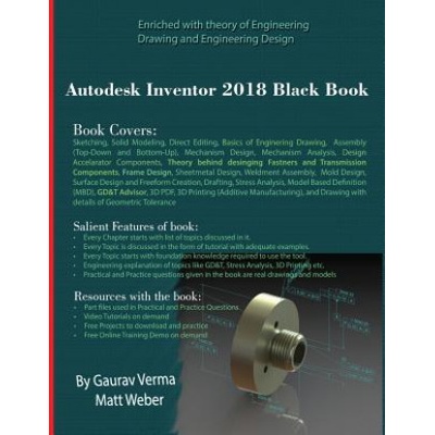 Autodesk Inventor 2018 Black Book