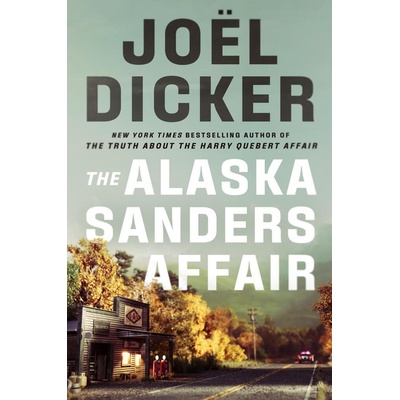 Alaska Sanders Affair - Dicker Joel