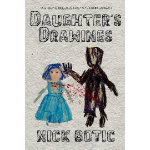 Daughter's Drawings | Nick Botic (2024)