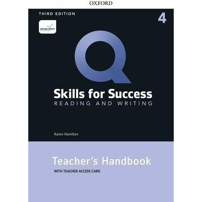 Q Skills for Success 4 Reading & Writing Teacher´s Handbook with Teacher´s Access Card, 3rd
