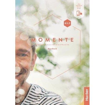Momente A1.2: Kursbuch plus interaktive Version - Sandra Evans
