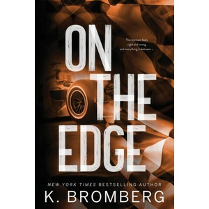 On the Edge (Alternate Cover) | K. Bromberg (ISBN: 9781942832867)