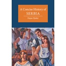 A Concise History of Serbia Djokic Dejan