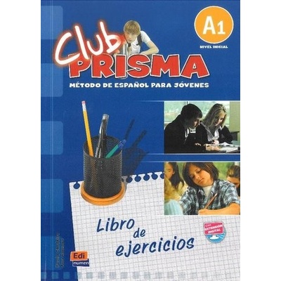 Club Prisma A1 - Exercises Book for Student Use