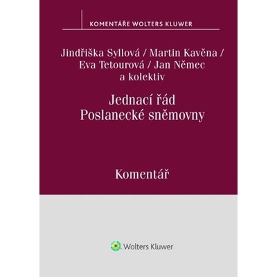 Jednací řád Poslanecké sněmovny - Jindřiška Syllová
