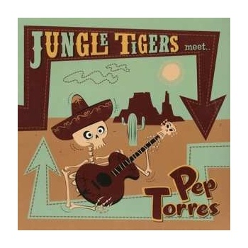 EP Jungle Tigers - Jungle Tigers Meet Pep Torres