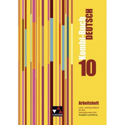 10. Jahrgangsstufe, Kombi-Buch Deutsch, Arbeitsheft