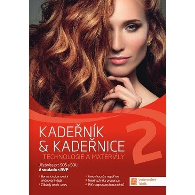Kadeřník & kadeřnice 2 - technologie a materiály