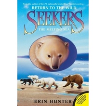 Seekers: Return to the Wild - The Melting Sea. Seekers. Das Schmelzende Meer, englische Ausgabe - Hunter, Erin