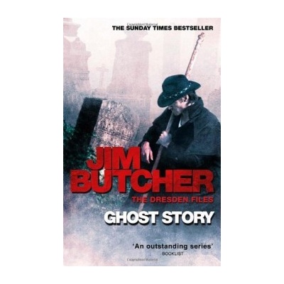 Ghost Story: A Dresden Files novel - Jim Butcher