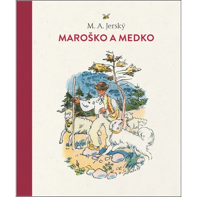 Maroško a Medko - M.A. Jerský, Ján Hála ilustrácie