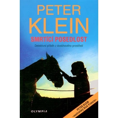Smrtící posedlost - Peter Klein