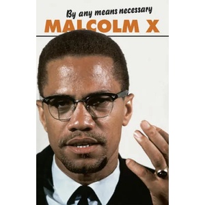 By Any Means Necessary | Malcolm X (1992)
