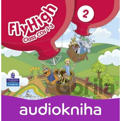 Fly High 2: Class CDs (3) - Jeanne Perrett