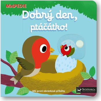 Dobrý den, ptáčátko!