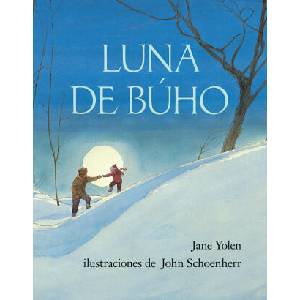 Luna de Búho / Owl Moon | John Schoenherr (ISBN: 9781644732427)