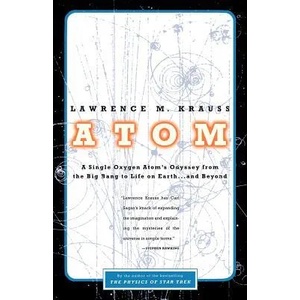 Atom | Lawrence M. Krauss (ISBN: 9780316183093)