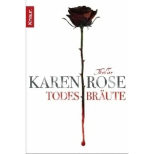 Todesbräute | Karen Rose, Kerstin Winter (2010)