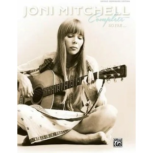 Joni Mitchell Complete So Far (ISBN: 9780739095881)