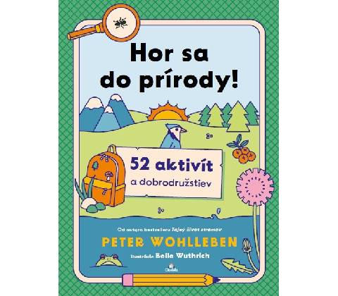 Hor sa do prírody!