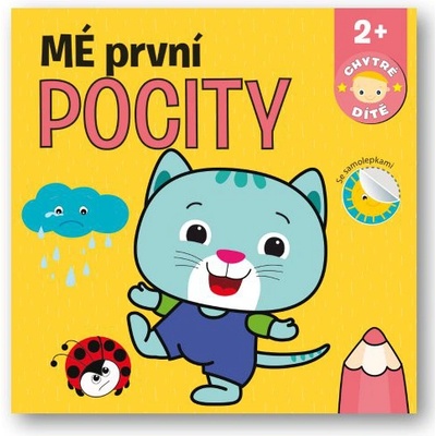 Mé první pocity - Chytré dítě - Svojtka&Co.