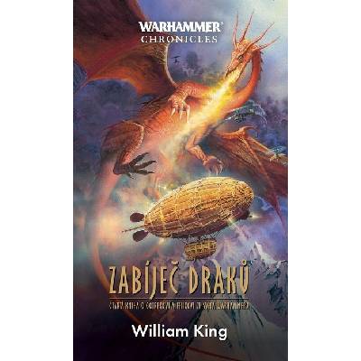 Zabíječ draků - William King