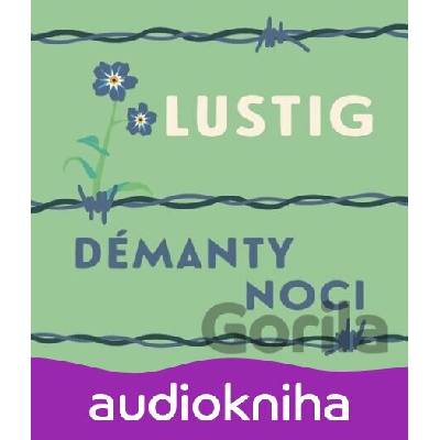 Démanty noci - Arnošt Lustig