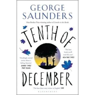 Tenth of December | George Saunders
